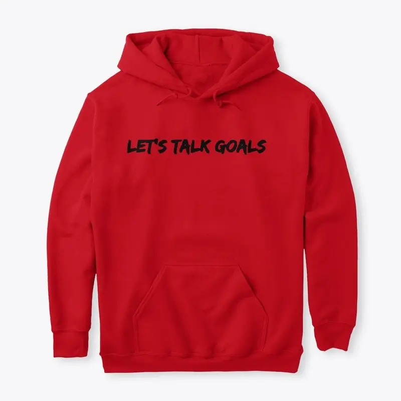 Let's Talk Goals by NWCL Apparel