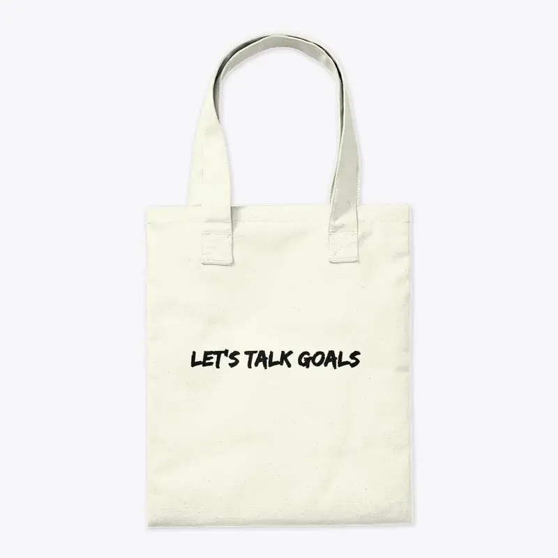 Let's Talk Goals by NWCL Apparel